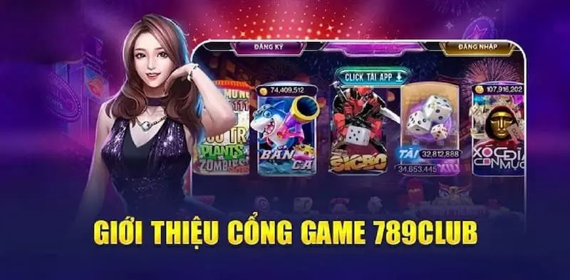 Giới thiệu game bài đổi tiền mặt tại cổng game 789Club